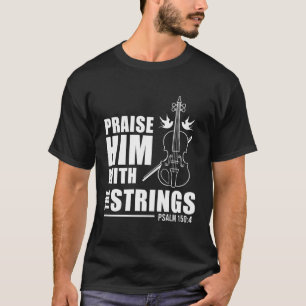 Camiseta Elogio Con El Salmo De Las Cadenas 150 4