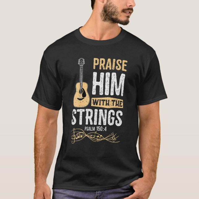 Camiseta Elogio Con El Salmo De Las Cadenas 150:4 - Biblia (Anverso)
