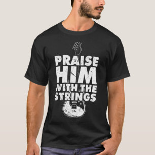 Camiseta Elogio con las cuerdas I guitarrista rock