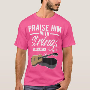 Camiseta Elogio con Sopa Guitarra Salmos Citas