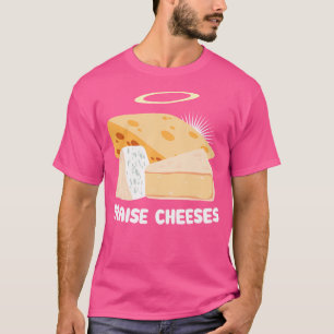 Camiseta Elogio Quesos Pun Cheeseboard Cheese Lover Funny