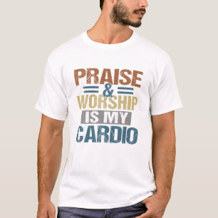 Camiseta Elogio Y Adoración Es Mi Cardio Gracioso