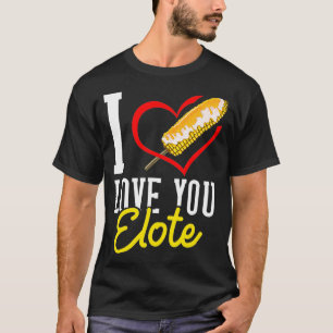 Camiseta Elote Corn Roast Mexican Street Corn