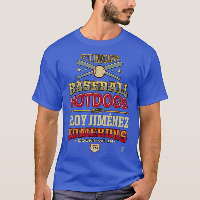 Camiseta Eloy Jimenez Si Implica Hotdogs De Béisbol (Anverso)