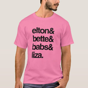 Camiseta Elton Bette Babs y Liza