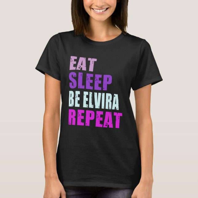 Camiseta Elvira Eat Sleep Be Repeat Elvira (Anverso)