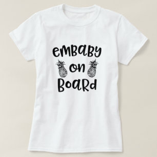 Camiseta Embaby a bordo el regalo del embrión de la