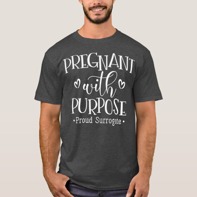Camiseta Embarazada con un propósito Orgulloso Surrogate Su (Anverso)