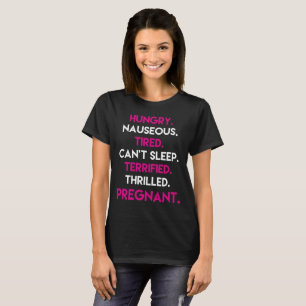 Camiseta Embarazada emocionada aterrorizada cansado