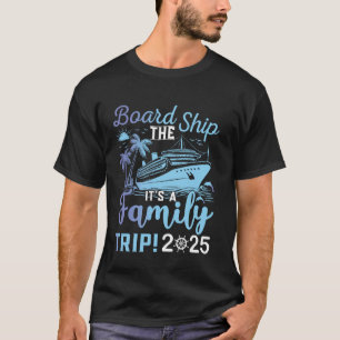 Camiseta Embarque el barco es una coincidencia de grupo de