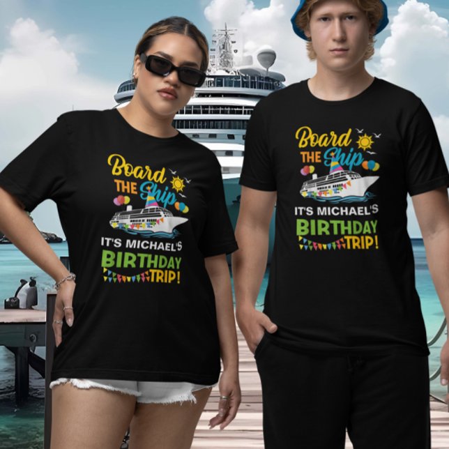 Camiseta Embarque el crucero de cumpleaños del barco (Subido por el creador)