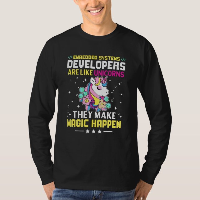 Camiseta Embedded Systems Developers Are Like Unicorns (Anverso)