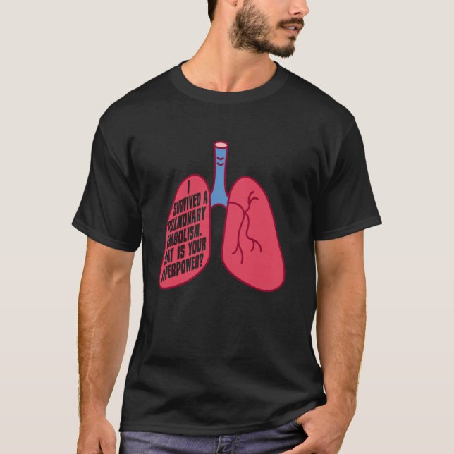 Camiseta Embolia pulmonar  Embolia  Superpoder  Supervivenc (Anverso)