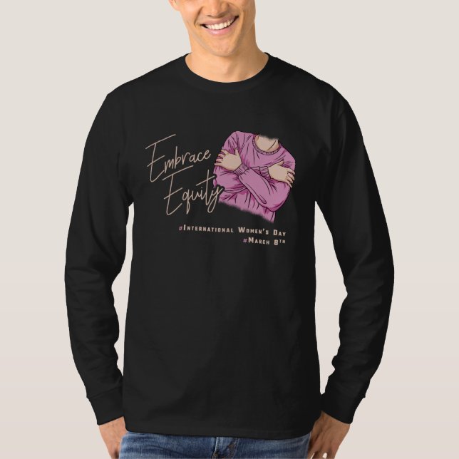 Camiseta Embrace Equity International Womens Day  1 (Anverso)