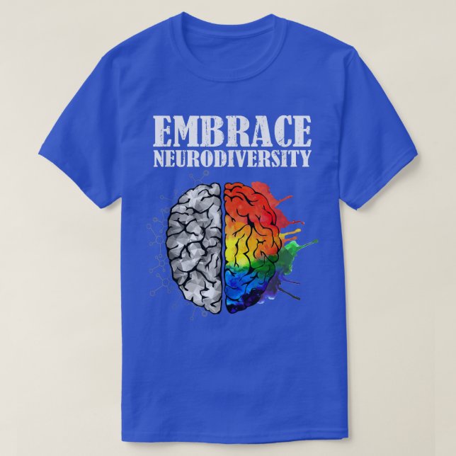 Camiseta Embrace neurodiversity brain adhd autism awareness (Diseño del anverso)