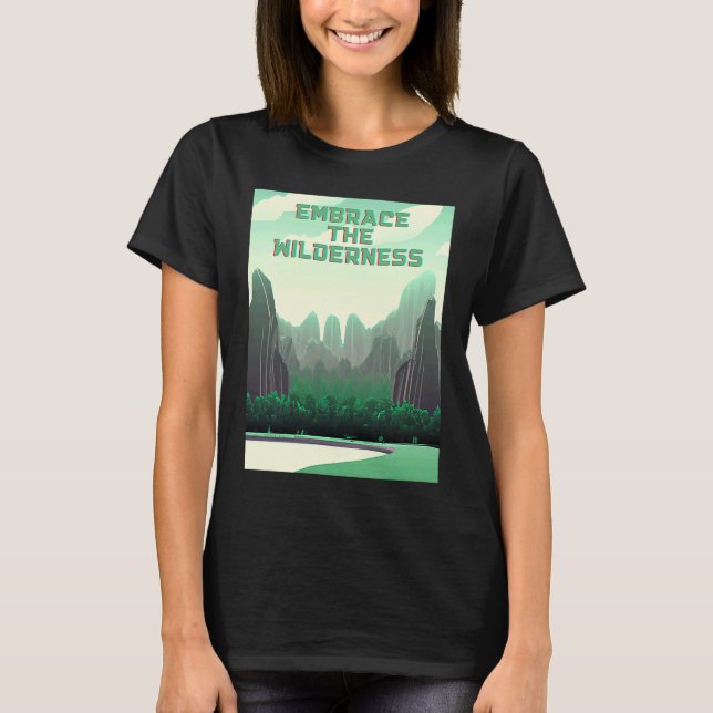 Camiseta Embrace The Wilderness Futuristic Fun  Nature (Anverso)