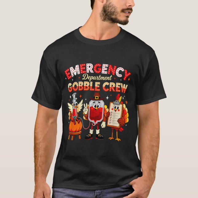 Camiseta Emergency Department Gobble Crew Thanksgiving Nurs (Anverso)