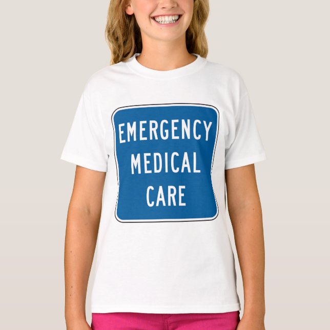 Camiseta Emergency Medical Care Road Sign (Anverso)