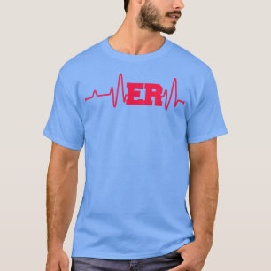 Camiseta Emergency Medicine Emergency room Nurse ER Heartbe