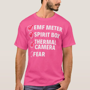 Camiseta Emf Meter Spirit Box Thermal Camera Fear Ghost Hun