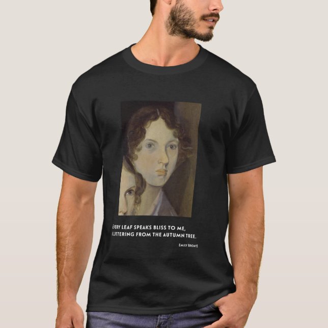 Camiseta Emily Bronte Todas las hojas me cuentan la felicid (Anverso)