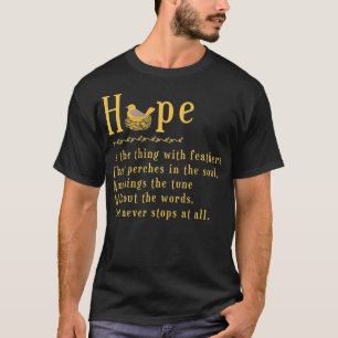 Camiseta Emily Dickinson Hope es lo mejor de Feathers Bi