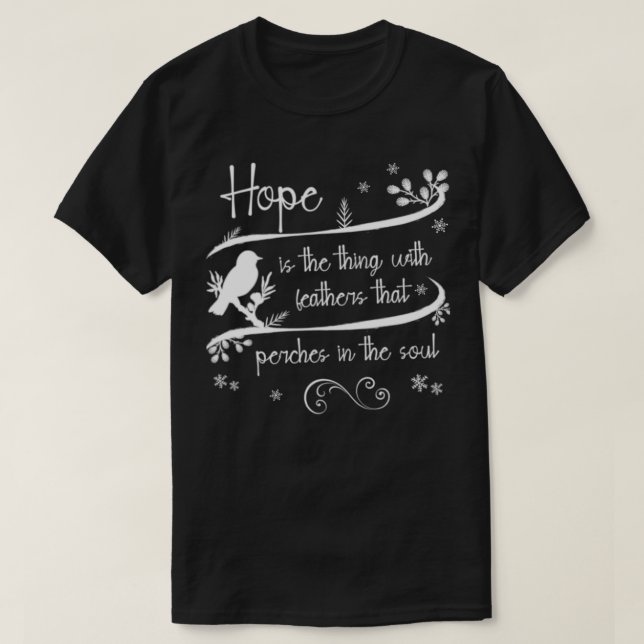 Camiseta Emily Dickinson Hope is The Thing With Feathers Bi (Diseño del anverso)