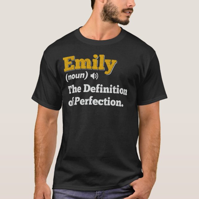 Camiseta Emily Gift Name Personalized Birthday Name Definid (Anverso)