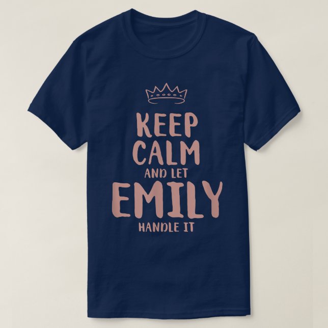 Camiseta Emily Keep Calm Personalized Name Friends Funny Bu (Diseño del anverso)