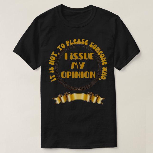 Camiseta Emito mi opinión (Diseño del anverso)
