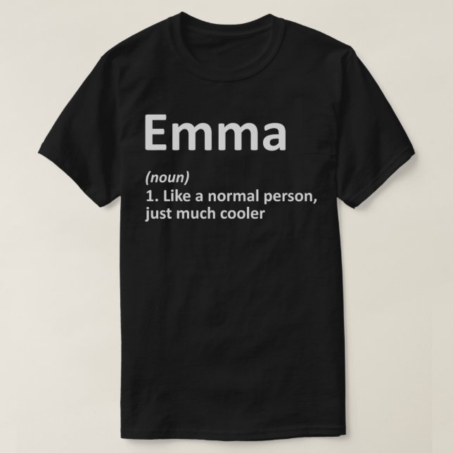 Camiseta EMMA Definition Personalized Name Funny Birthday G (Diseño del anverso)