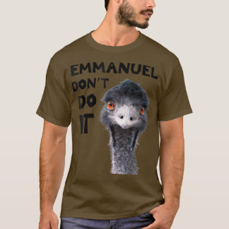 Camiseta Emmanuel no lo hace