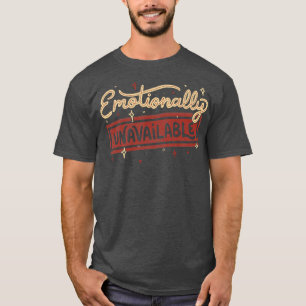 Camiseta Emocionalmente no disponible en Tobe Fonseca