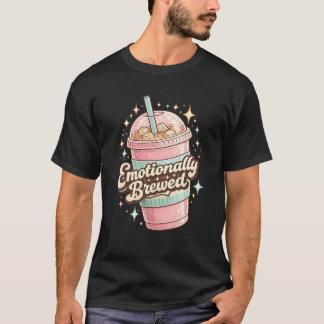 Camiseta Emocionalmente Preparada de Café con Hiel