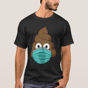 Camiseta Emoji De Poop Con Emo De Poop De Cuarentena Gracio