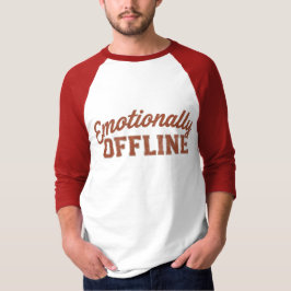 Camiseta Emotionally Offline – Vintage Minimalist