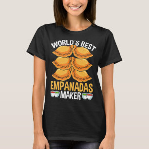 Camiseta Empada Worlds mejor Empanadas Maker Colombia Venez