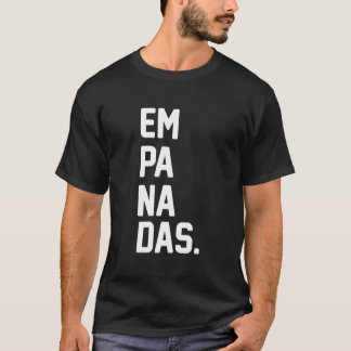 Camiseta Empanadas For Empanada