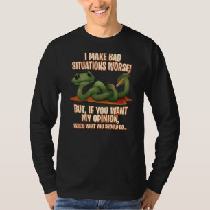 Camiseta Empeoro Las Malas Situaciones Y El Humor Sarcástic