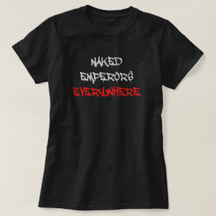 Camiseta Emperadores Desnudos En Todas Partes