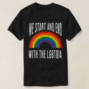 Camiseta “Empezamos y terminamos con la LGBTQIA”
