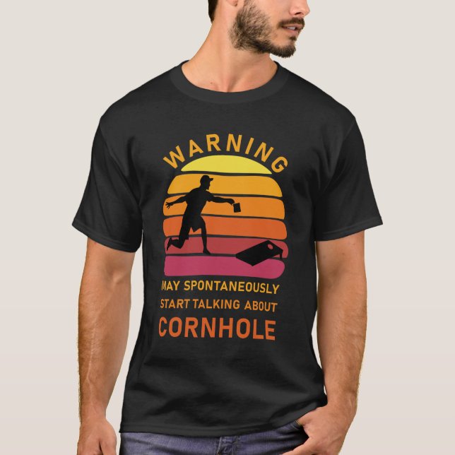 Camiseta Empiecen Espontáneamente A Hablar De Cornhole (Anverso)