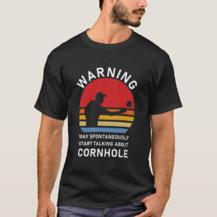 Camiseta Empiecen Espontáneamente A Hablar De Cornhole
