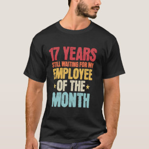 Camiseta Empleado 17 Años De Trabajo - 17 Años Aniversario