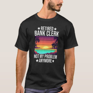Camiseta Empleado Bancario Retirado Trabajé Toda Mi Vida Po