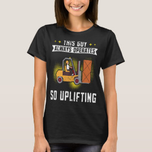 Camiseta Empleado de almacén Operador de elevación de horqu