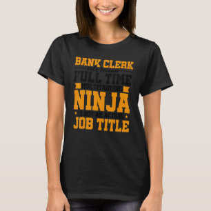 Camiseta Empleado de bancos sólo porque Nin multitarea a ti