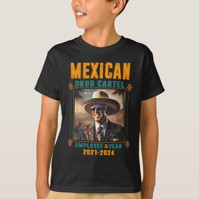 Camiseta Empleado De Cárteles De Drogas Del Año - Biden (Anverso)