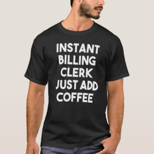 Camiseta Empleado de facturación instantánea acaba de añadi