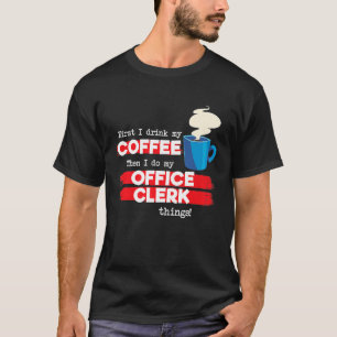Camiseta Empleado de Oficina y Frase de Agradecimiento al C